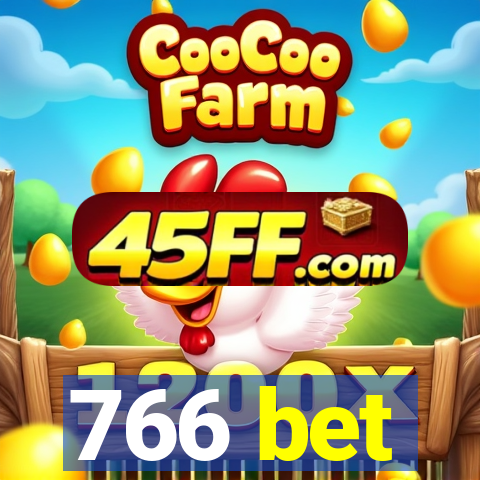 766 bet